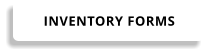 INVENTORY FORMS